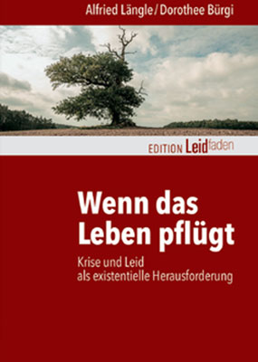 Wenn das Leben pflügt